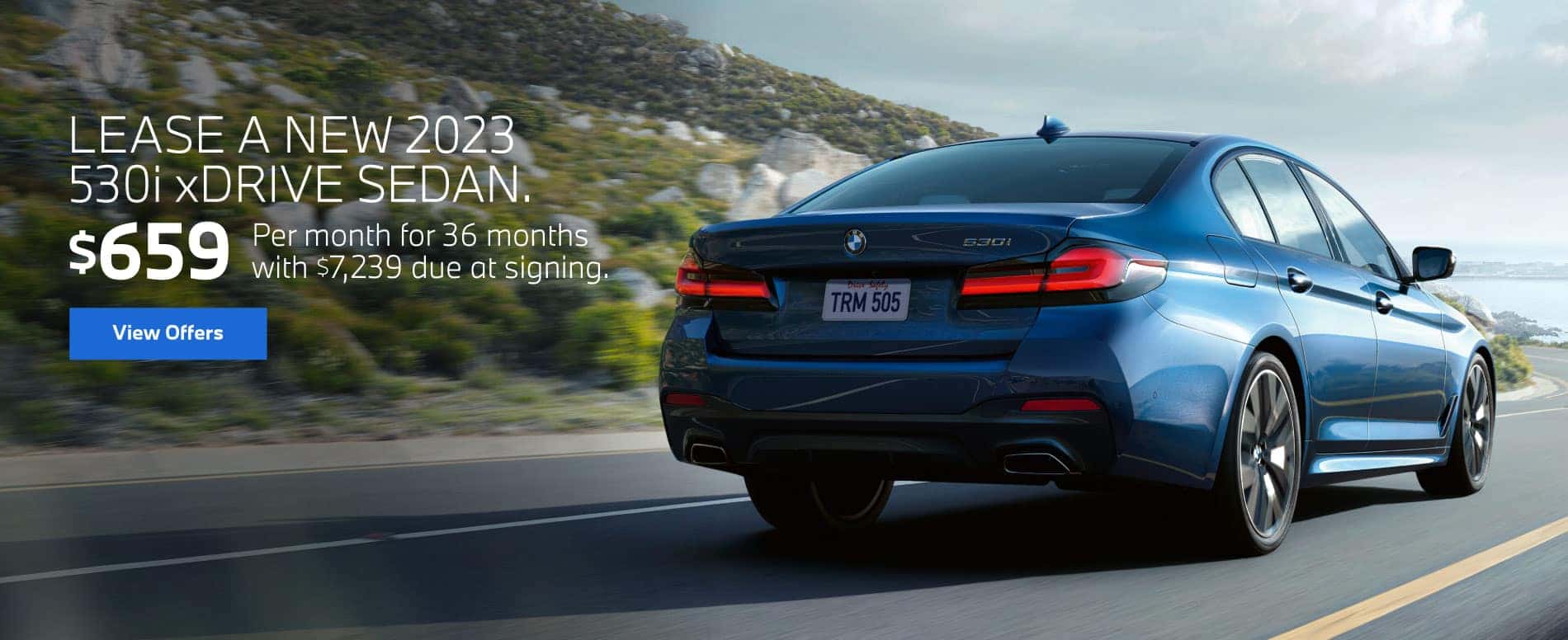 Lease a new 2023 530i xDRIVE Sedan - $659 a month for 36 months. - View Offers