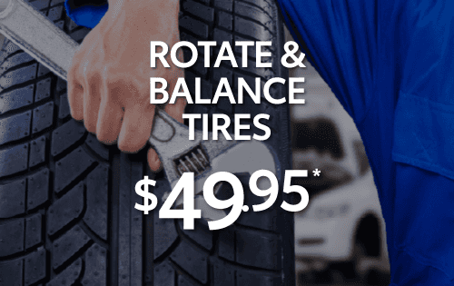 Rotate & Balance Tires $49.95*