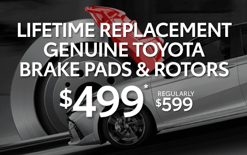 Lifetime Replacement Genuine Toyota Brake Pads & Rotors $499