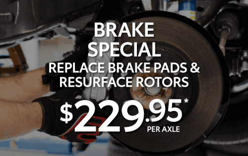Brake Special - Replace Brake Pads & Resurface Rotors $229.95 per axle*