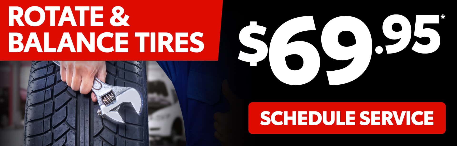 $69.95 Balance and Rotate Tires