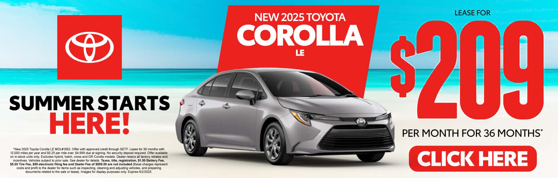 New 2025 Toyota Corolla LE Lease for $209 Per Month for 36 Months*