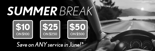 Save on any service this month: $10 off $100, $25 off $250, $50 off $500