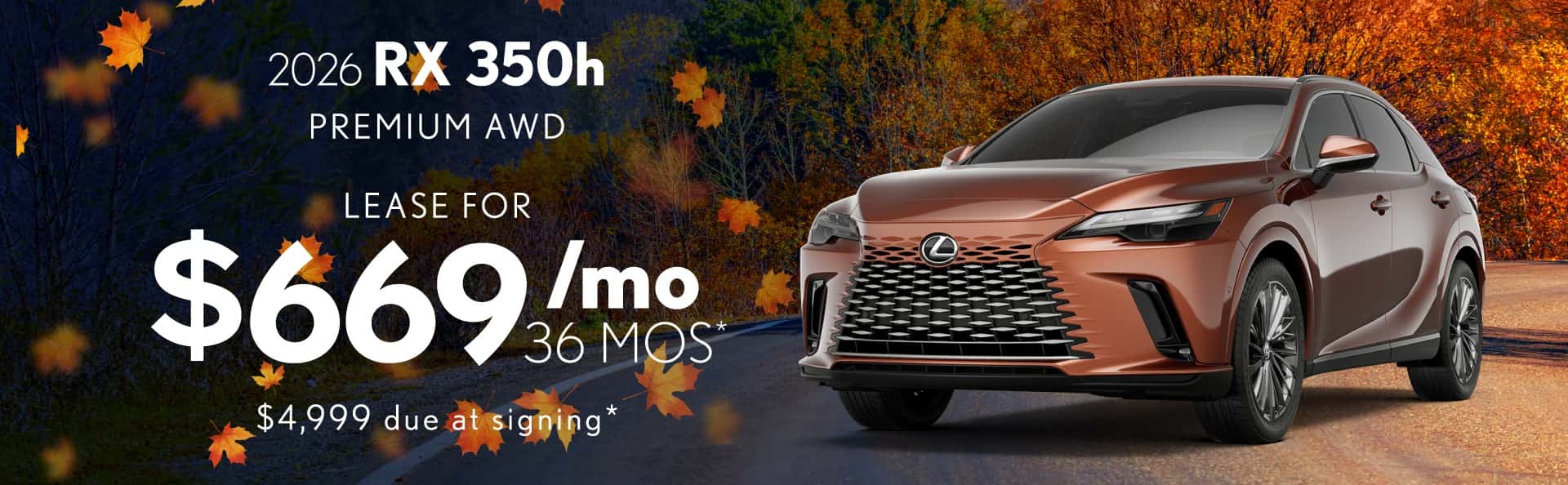 Lexus RX 350h Premium AWD: Lease for $669/month for 36 months*