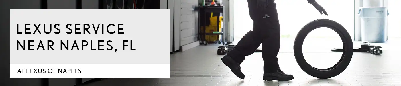 Lexus Service & Repair Near Naples, FL — Germain Lexus of Naples
