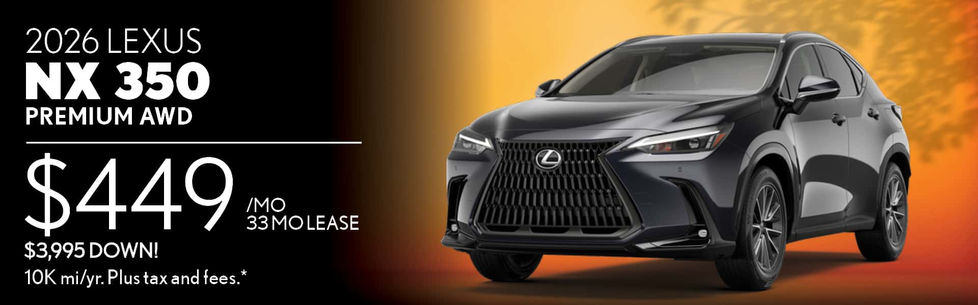 $449/mo lease on New 2026 NX350
