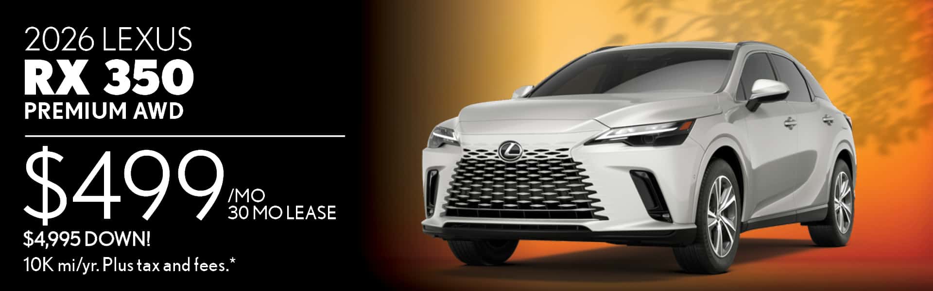 $499/mo Lease on New 2026 RX350
