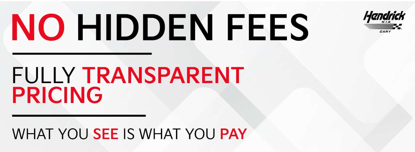 HendrickKiaCary_Apr26_BE_TransparentPricing_1400x512