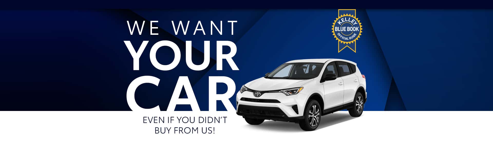 Holman Toyota We want your car DT