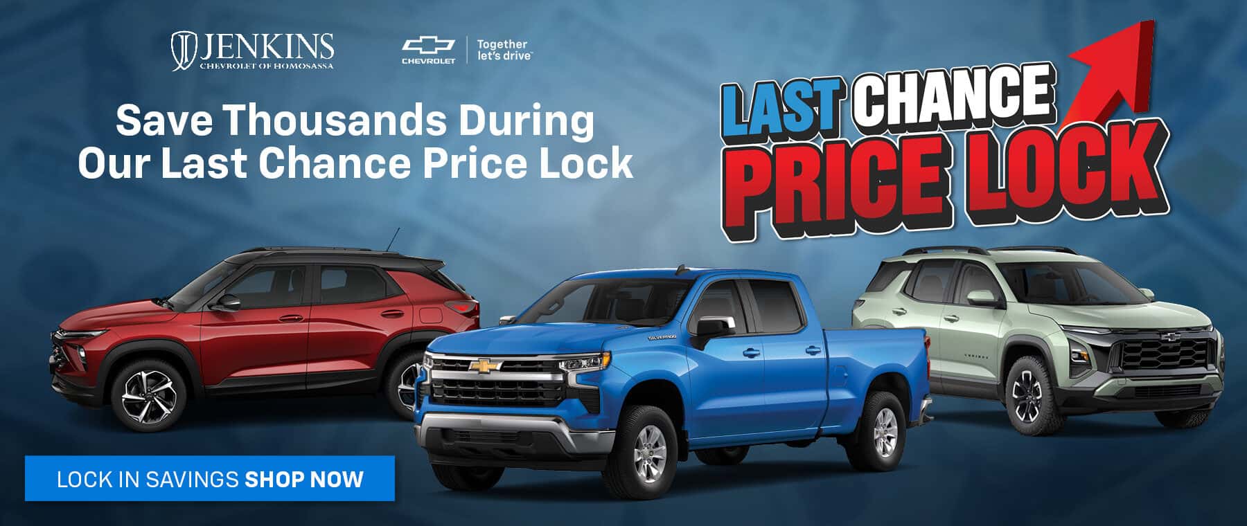 Last Chance Price Lock at Jenkins Chevrolet of Homosassa