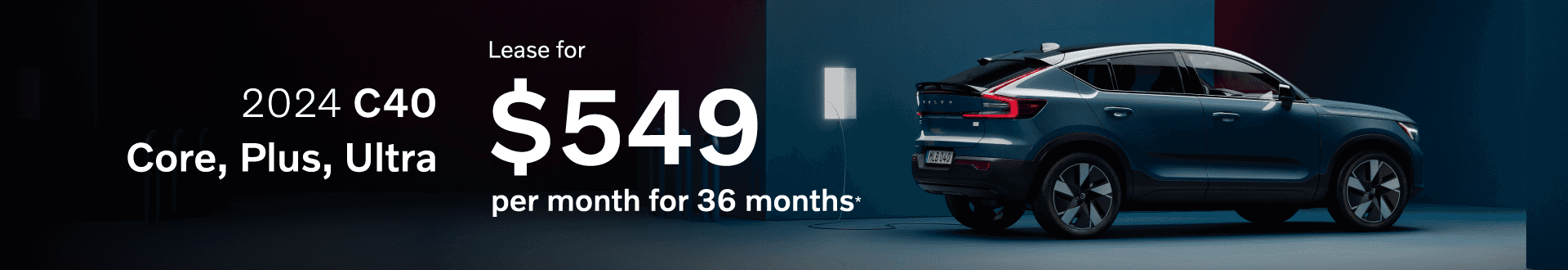 2024 C40 CORE, PLUS, ULTRA AWD Lease For $549 per Month For 36 months