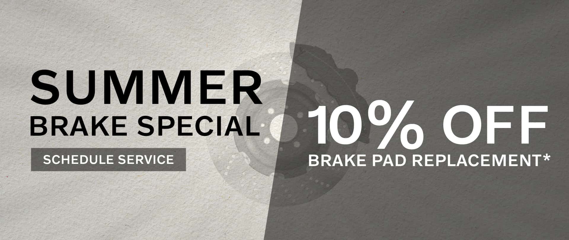 Summer Brake Special | 10% off brake pad replacement