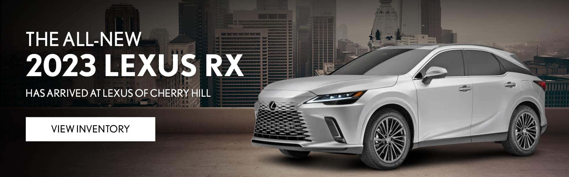 The All-New 2023 Lexus RX has Arrived at Lexus of Cherry Hill
