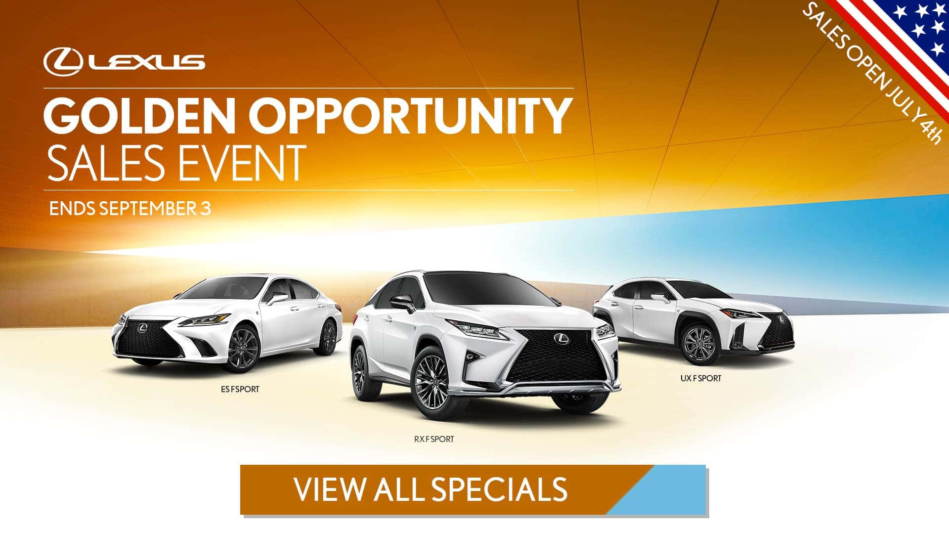 Golden Opportunity July 4th Sales Event Lexus Of Pleasanton