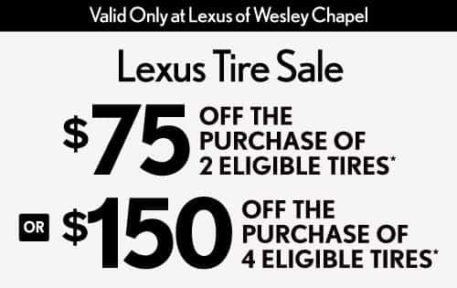 $75 Off Purchase of 2 Qualifying Tires or $150 Off Purchase of 4 Qualifying Tires
