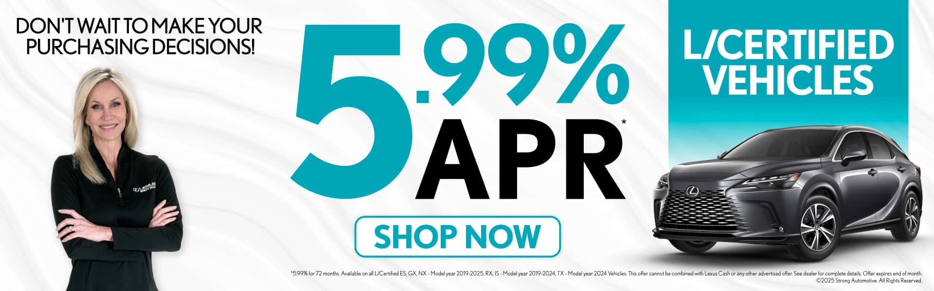 L/Certified Vehicles 5.99% APR*