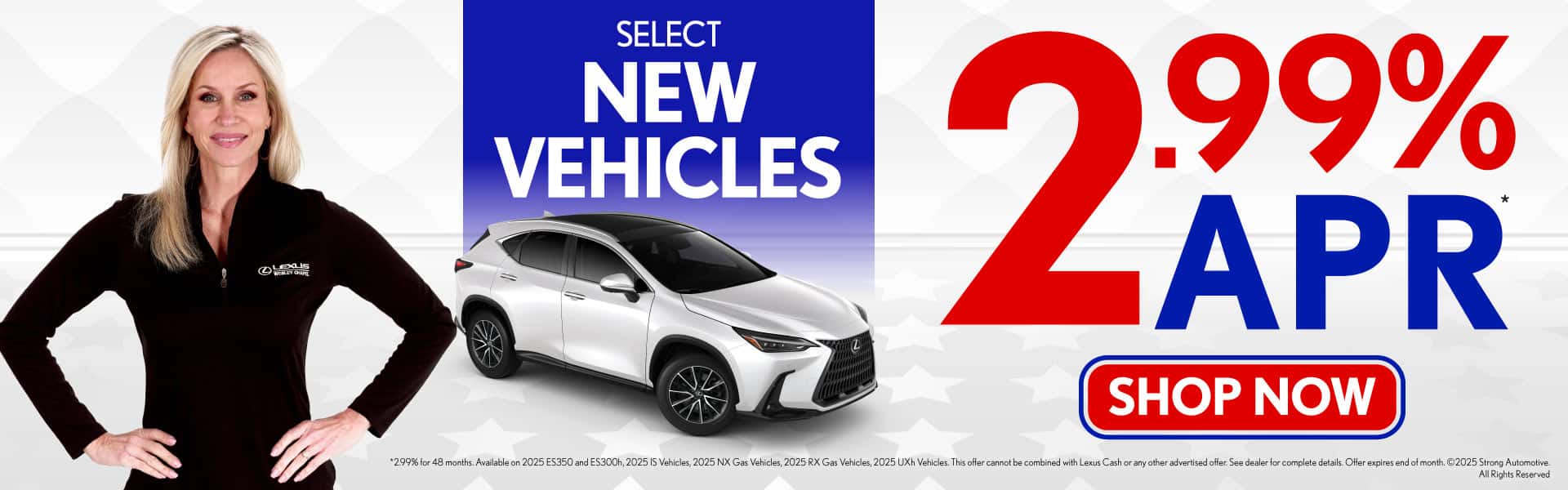 Select NEW VEHICLES 2.99% APR*