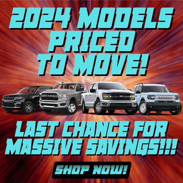 NEW 2024 MODELS PRICED TO MOVE!