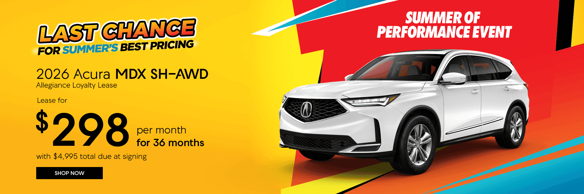 2026 Acura MDX SH-AWD Allegiance Loyalty Lease Lease for $298 plus tax per month for 24 months with $4995 total due at signing