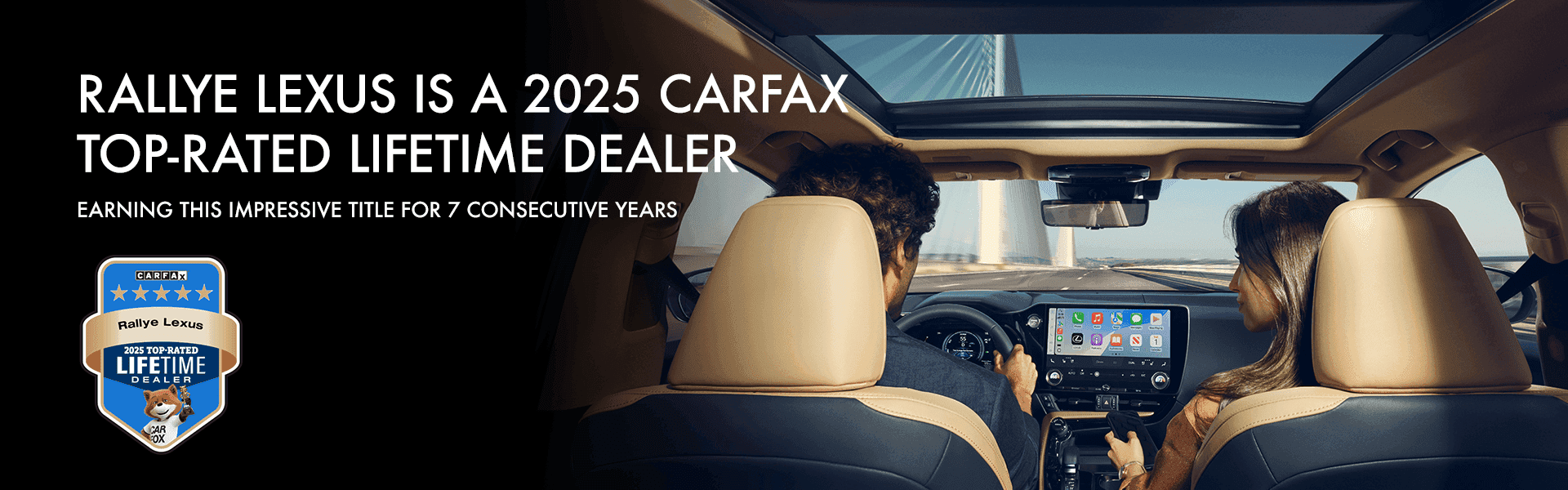Rallye Lexus is a 2025 CARFAX Top-Rated LIFETIME Dealer Earning This Impressive Title for 7 Consecutive Years