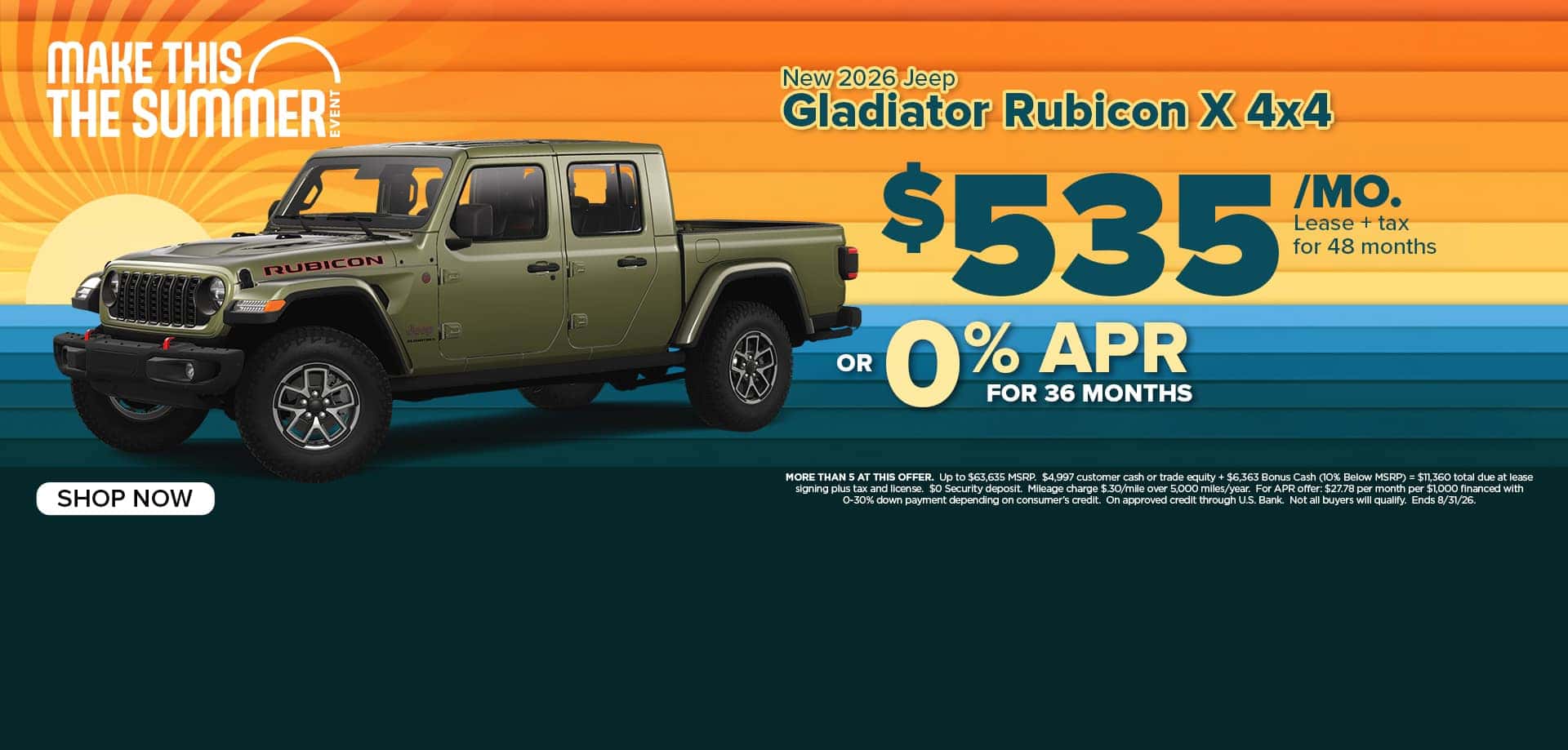 Now lease a new Gladiator Rubicon for just $535/mo. or choose 0% APR.
