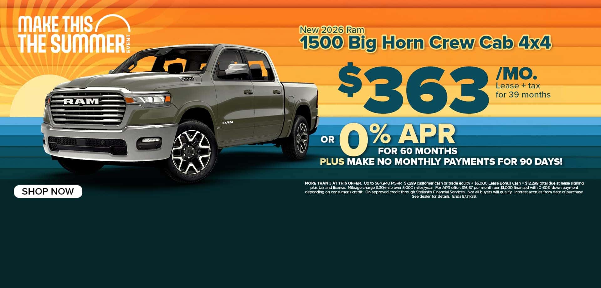 Now lease a new Ram 1500 for just $363/mo. or chooser 0% APR.