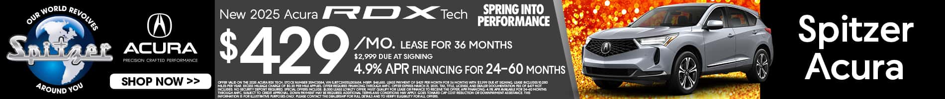 03.2025_Carrera_Lease a New 2025 Acura RDX Tech for $429 a Month for 36 Months and 4.9% APR Financing for 24-60 Months!