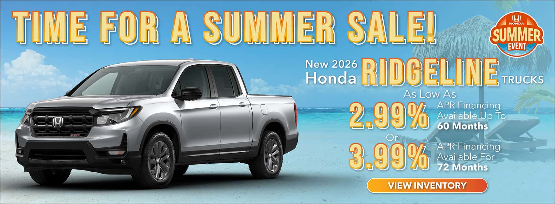 Time for a summer sale Ridgeline offer