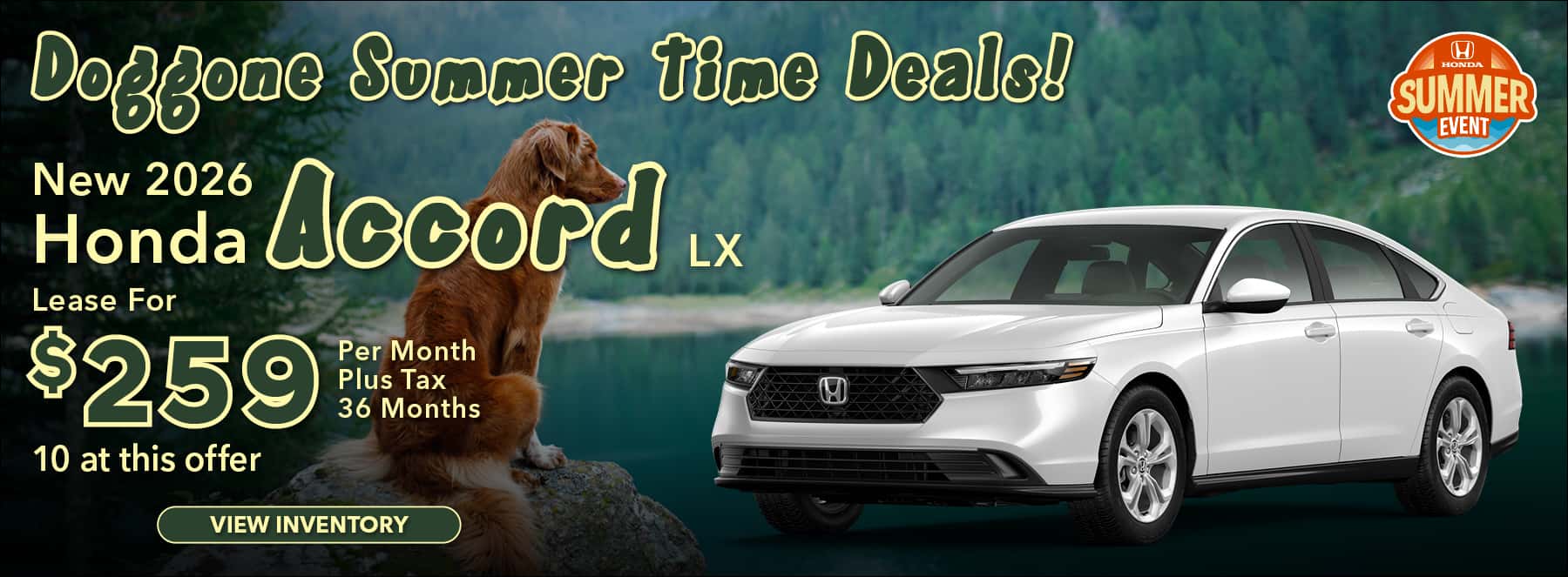 Doggone Summer Time Deals Accord Offer