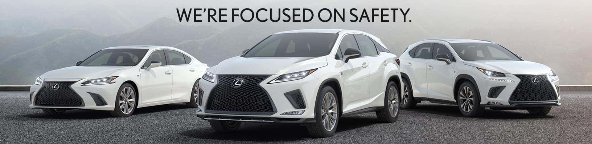 We're focused on Safety at Thompson Lexus Willow Grove.