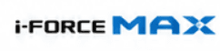 i-FORCE MAX