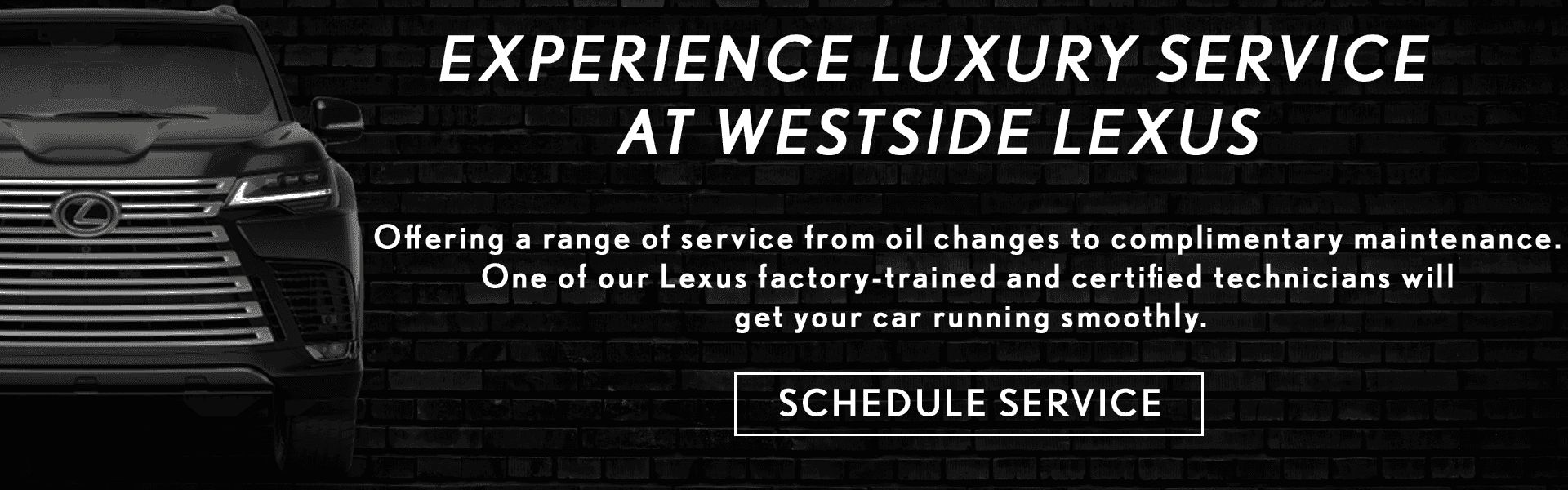 Luxury Service at Westside Lexus